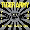 Tiger Army III: Ghost Tigers Rise