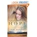 Bridge Called Hope: Stories of Triumph from the Ranch of Rescued Dreams