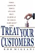 Treat Your Customers: Thirty Lessons On Service and Sales That I Learned at My Family's Dairy Queen Store