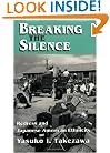 Breaking the Silence: Redress and Japanese American Ethnicity (Anthropology of Contemporary Issues)
