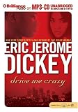 Drive Me Crazy