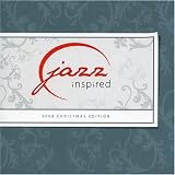 Jazz Inspired - 2008 Christmas Edition