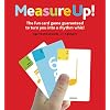 Measure Up! (The Game Series)