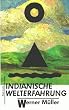 Indianische Welterfahrung