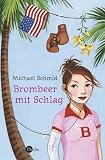 Brombeer mit Schlag - Michael Schmid