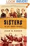 Sisters: The Lives of America's Suffragists