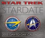 Star Trek Stardate: 2005 Day-to-Day Calendar (Star Trek (Calendars))