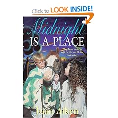 Midnight is a Place (Children's Classics and Modern Classics)