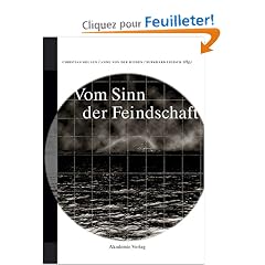 Vom Sinn der Feindschaft