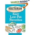 The Vegetarian Gourmet's Easy Low-Fat Favorites