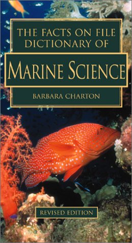The Facts on File Dictionary of Marine Science (Facts on File Science Library)