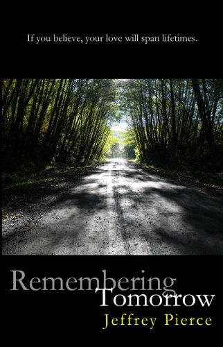 Remembering Tomorrow