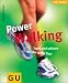 Used : Power Walking