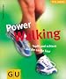 Power Walking (Feel good!)
