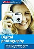 Digital Photography (Collins Need to Know?)
