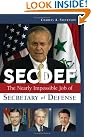 SECDEF: The Nearly...