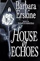 House of Echoes