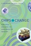 Chips and Change: How Crisis Reshapes...