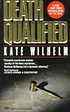Death Qualified (Barbara Holloway Novels)