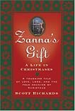 Zanna's Gift: A Life in Christmases