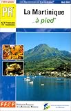 La Martinique a Pied