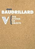 The System of Objects (Radical Thinkers) (Radical Thinkers)