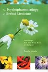 The  Psychopharmacology of Herbal Medicine: Plant Drugs That Alter Mind, Brain, and Behavior