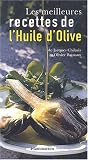 Revue Flammarion  / Les meilleures recettes à l'huile d'olive
