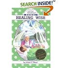 Healing Wise (Wise Woman Herbal Series) (Wise Woman Herbal Series) by Susun S. Weed