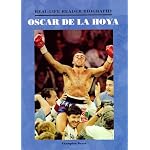 Oscar De LA Hoya: A Real-Life Reader Biography book cover