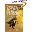 Options, Futures, and Other Derivatives (4th Edition)