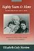 Book Eighty Years And More: Reminiscences 1815-1897 (Women's Studies)