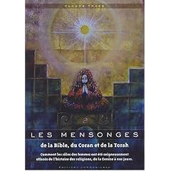 Les Mensonges de la Bible, du Coran et de la Torah