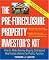 The Pre-Foreclosure Prop...