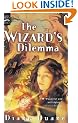 The Wizard's Dilemma (The Fifth Book in the Young Wizards Series)
