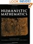 Essays in Humanistic Mathematics (M a a Notes)