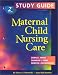 Books : Study Guide T/A Wong, Perry, Hockenberry Maternal Child Nursing Care