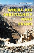 Where Did Christianity Come From?