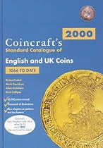 Coincrafts 2000 Standard Catalogue of English and U. K. Coins: 1066 To Date