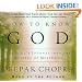 How to Know God: The Soul's Journey Into the Mystery of Mysteries (Deepak Chopra)