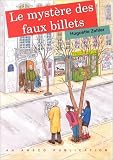 Le Mysterc Des Faux Billets