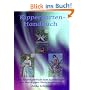 Kipperkarten-Handbuch. Das Einsteigerbuch zum Kartenlegen mit den Kipper-Wahrsagekarten