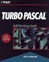Turbo Pascal(r): Self-Teaching Guide