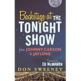 Backstage at the Tonight Show: From Johnny Carson to Jay Leno