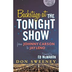 Backstage at the Tonight Show: From Johnny Carson to Jay Leno