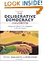 The Deliberative Democracy...