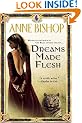 Dreams Made Flesh
