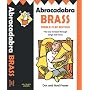 Abracadabra Brass; Treble Clef: The Way to Learn Through Songs and Tunes: Pupil's Book (Abracadabra)
