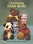 Crocheting Teddy Bears (Dover Needlework)