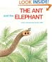 The Ant and the Elephant